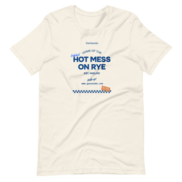 Hot Mess on Rye – Classic Cotton Unisex t-shirt